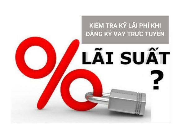 Lãi suất vay là khoản phí quan trọng mà người vay cần phải trả cho tổ chức tín dụng